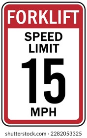 Forklift safety sing and labels forklift speed limit