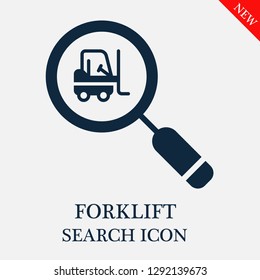 Forklift search icon. Editable Forklift search icon for web or mobile.
