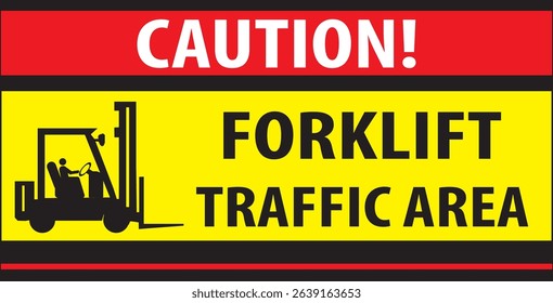 Forklift traffic area caution sign vector