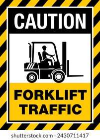 Forklift traffic caution catchy sign - with loader machine silhouette