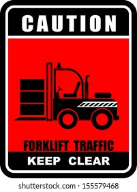 Forklift Traffic Keep Clear