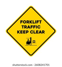 Forklift traffic keep clear warning sticker