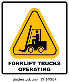 Forklift truck sign. Symbol of threat alert. Hazard warning icon. Black lift-truck with the silhouette of a man emblem isolated in yellow triangle on white background. Danger label. Vector