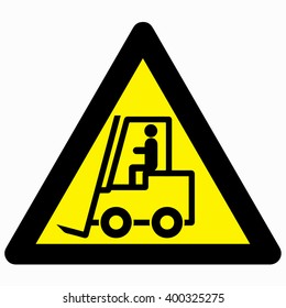 Forklift warning attention sign, vector design