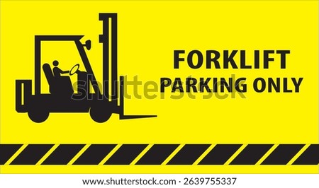 Forklifts parking only sign vector