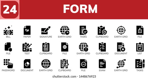 form icon set. 24 filled form icons.  Collection Of - Bill, Paper, Signature, Earth grid, Tasks, Clipboard, File, Test, Document, List, Password, Exam