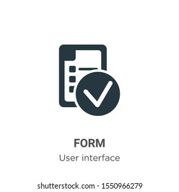 Form vector icon on white background. Flat vector form icon symbol sign from modern user interface collection for mobile concept and web apps design.