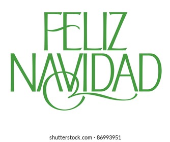 Formal Holiday Vector Lettering Series: Feliz Navidad