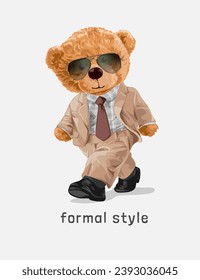 slogan de estilo formal con muñeca de oso con traje formal y gafas de sol ilustración vectorial