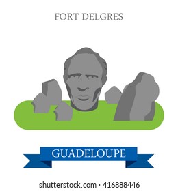 Fort Delgres in Guadeloupe. Flat cartoon style historic sight showplace attraction web site vector illustration. World countries cities vacation travel sightseeing America collection.