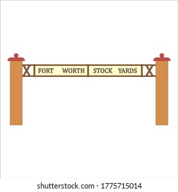 Fort Worth Stockyards sign in Fort Worth city in USA. illustration for web and mobile design.