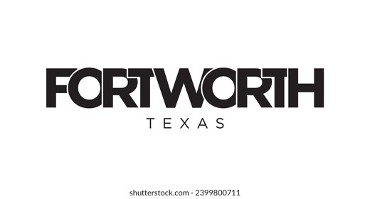 Fort Worth, Texas, EE.UU. diseño de eslóganes tipográficos. Logo de Estados Unidos con letras gráficas de ciudades para productos impresos y web.