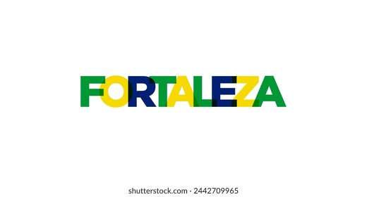 Fortaleza in the Brasil emblem. The design features a geometric style, vector illustration with bold typography in a modern font. The graphic slogan lettering.