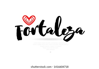 Fortaleza city text with red love heart design for typographic icon design suitable for touristic promotion