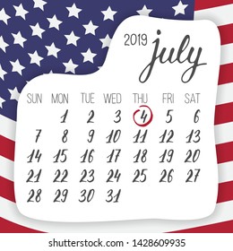 Forth of July in 2019, Independence day celebration, calendar leaf with hand written signs and dates, week starts Sunday, July month design with american flag on background, print template, vector