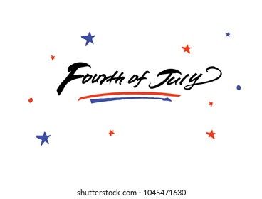 Forth Of July Hand Lettering Calligraphy Art 