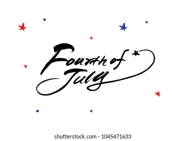 Forth Of July Hand Lettering Calligraphy Art 