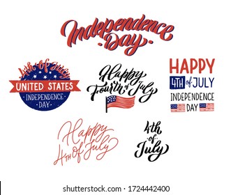 Forth of july. Independence day lettering set. Calligraphy quotes isolated on white background.