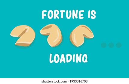 Fortune Chinese cookies banner. Fortune is loading vector illustration
