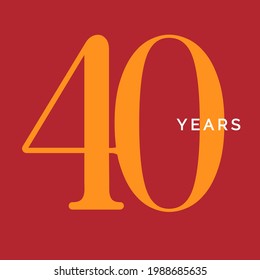 Forty years symbol. Fortieth birthday emblem. Anniversary sign, number 40 logo concept, vintage poster template, vector illustration