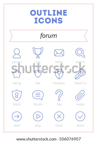 Forum outline icons set. High quality vector outline icon collection for mobile and website use...