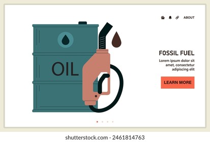 Web o aterrizaje de combustibles fósiles. Industria petrolera, extracción de recursos fósiles. Dispensador de combustible con una boquilla de goteo contra un Grande barril de aceite. Ilustración vectorial plana