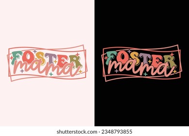 Foster Mama EPS t shirt design