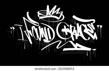 I FOUND GRACE graffiti tag style design