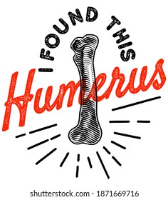 I found this humerus funny shirt viral print on demand design isolated on transparent background