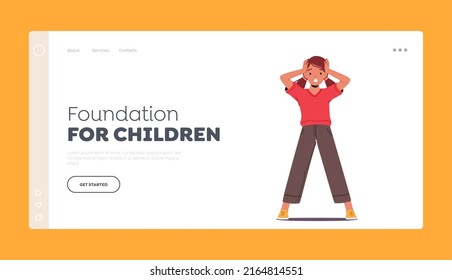 Foundation for Children Landing Page Template. Shocked Little Yelling Holding Head with Hands, Girl Astonished Emotion. Kid Character Discouraged Face Expression. Cartoon People Vector Illustration