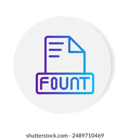 Fount document format file icon. with gradient outlines. vector illustration.