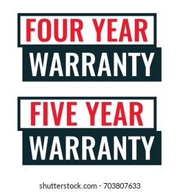 Four 4, five 5 year warranty. Vector badges, stamps illustrations on white background.