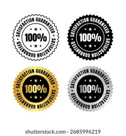Four badges displaying satisfaction guaranteed in varied colors. The designs feature a round shape with jagged edges and stars, conveying a sense of quality and assurance for products.