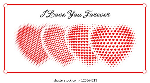 Four big hearts with many tiny hearts "I Love You Forever". Vector illustration. High detailed.