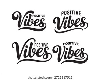 Cuatro vibraciones positivas negras tipografía de caligrafía de letras