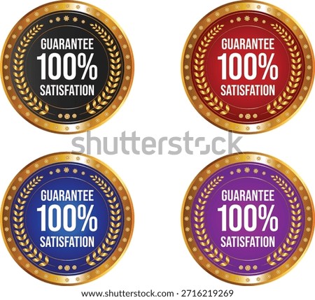 Four colorful 100 satisfaction guarantee badges