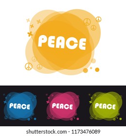 Four Colorful Transparency Peace Buttons - Vector Illustration - Isolated On Black And White Background