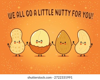 Four cute cartoon nuts  peanut, macadamia, almond, and cashew  holding hands on an orange background with playful going nutty text, symbolizing friendship and joy