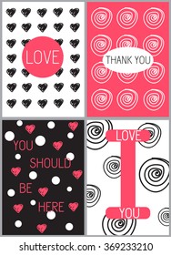 Four cute love cards in black, pink and white. Thank you, I love you, you should be here, love texts.