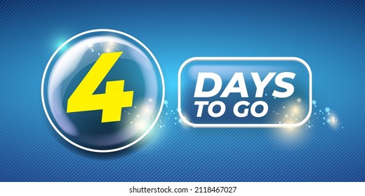 Four days to go countdown blue horizontal banner design template. 4 days to go sale announcement modern blue banner, label, sticker, icon, poster and flyer.