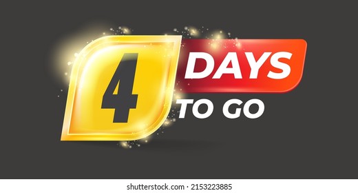 Four days to go countdown grey horizontal banner design template. 4 days to go sale announcement modern grey banner, label, sticker, icon, poster and flyer.