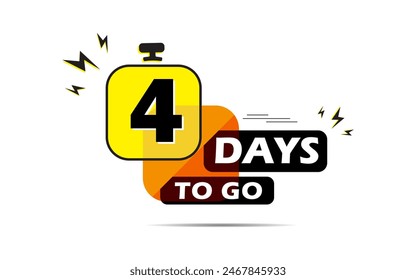 Four days to go vector design. 4 days to go design concept. 4 countdown left day logo icon, count time sale lable, Four day left colorful vector illustration,