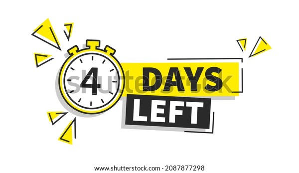 Four Days Left Vector Stock Illustration Stock Vector (royalty Free 