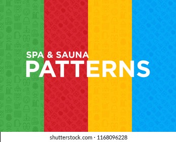 Four different spa & sauna seamless patterns with thin line icons: massage oil, towels, steam room, shower, soap, pail and ladle, hygrometer, herbal tea, birch, whisk, facial mask. Vector illustration