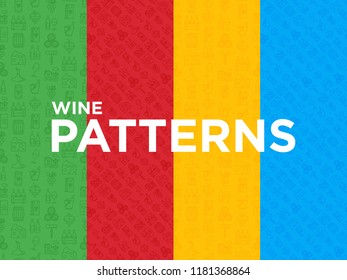 Four different Wine seamless patterns with thin line icons: corkscrew, wine glass, cork, grapes, barrel, list, decanter, cheese, vineyard, bucket, shop, delivery. Modern vector illustration.