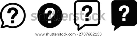 Four distinct black question mark icons in speech bubbles and circles, signifying queries, help, or information.