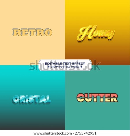 Four distinct editable text effects like retro, honey, cristal, and cutter, presented as graphic styles in a vector set. Ideal for design projects.