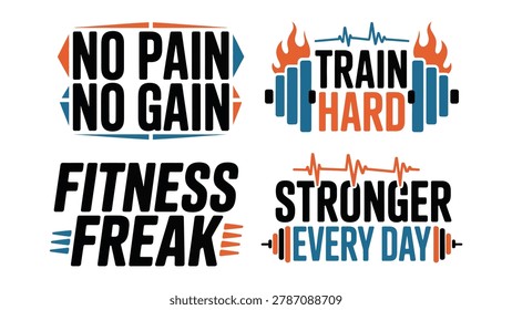 Four distinct graphic design elements featuring motivational phrases for fitness enthusiasts and gymgoers