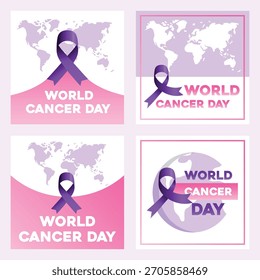 Four distinct square graphic designs promoting World Cancer Day, featuring purple awareness ribbons, stylized world map outlines, and bold text on pink and purple backgrounds.