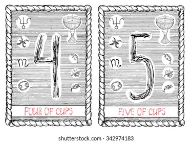 Four and five of cups. The minor arcana tarot card, vintage hand drawn engraved illustration with mystic symbols.